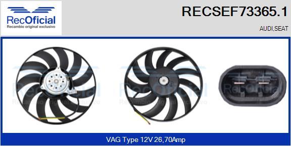 RECOFICIAL RECSEF73365.1 - Вентилатор, охлаждане на двигателя vvparts.bg