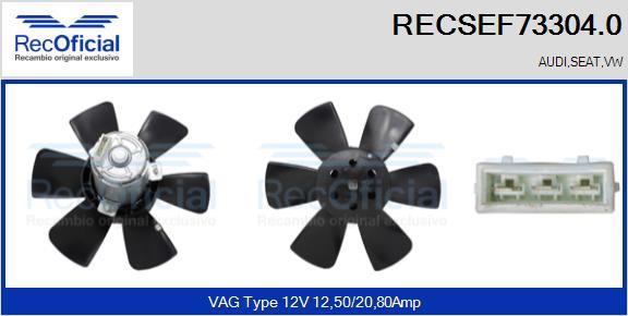 RECOFICIAL RECSEF73304.0 - Вентилатор, охлаждане на двигателя vvparts.bg