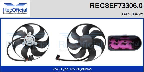 RECOFICIAL RECSEF73306.0 - Вентилатор, охлаждане на двигателя vvparts.bg