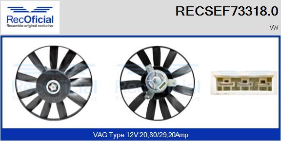 RECOFICIAL RECSEF73318.0 - Вентилатор, охлаждане на двигателя vvparts.bg