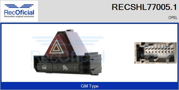 RECOFICIAL RECSHL77005.1 - Ключ за аварийни мигачи vvparts.bg