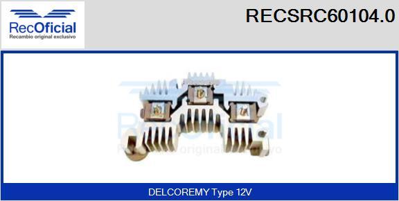 RECOFICIAL RECSRC60104.0 - Изправител, генератор vvparts.bg