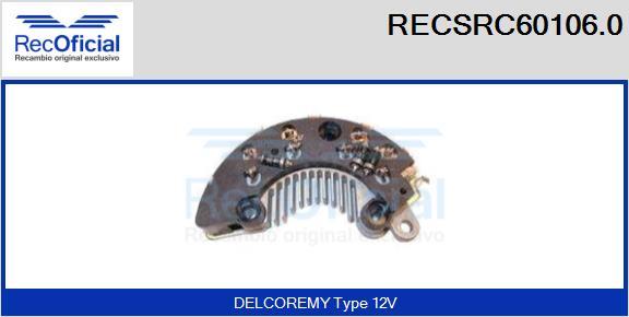 RECOFICIAL RECSRC60106.0 - Изправител, генератор vvparts.bg