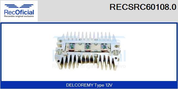 RECOFICIAL RECSRC60108.0 - Изправител, генератор vvparts.bg