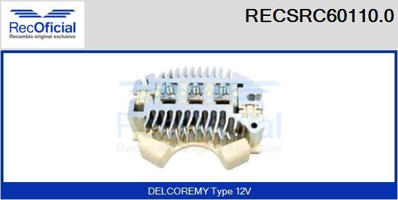 RECOFICIAL RECSRC60110.0 - Изправител, генератор vvparts.bg