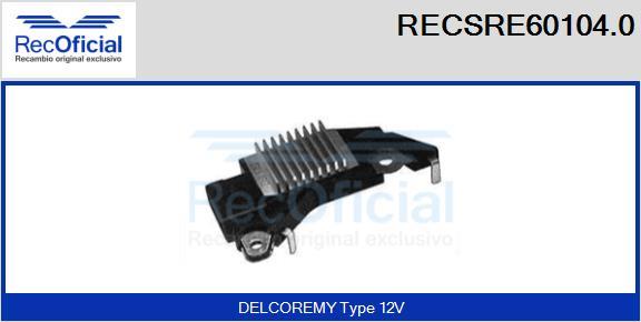 RECOFICIAL RECSRE60104.0 - Регулатор на генератор vvparts.bg