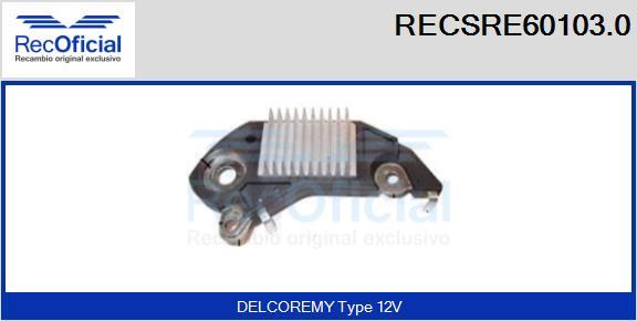 RECOFICIAL RECSRE60103.0 - Регулатор на генератор vvparts.bg