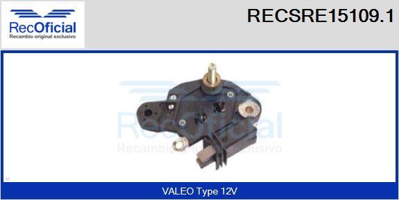 RECOFICIAL RECSRE15109.1 - Регулатор на генератор vvparts.bg