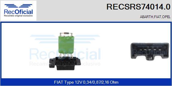 RECOFICIAL RECSRS74014.0 - Съпротивление, вентилатор за вътрешно пространство vvparts.bg