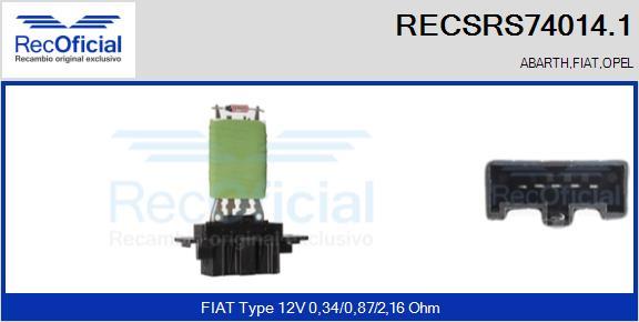 RECOFICIAL RECSRS74014.1 - Съпротивление, вентилатор за вътрешно пространство vvparts.bg