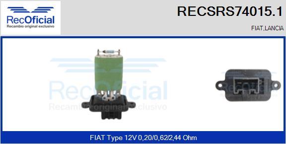 RECOFICIAL RECSRS74015.1 - Съпротивление, вентилатор за вътрешно пространство vvparts.bg