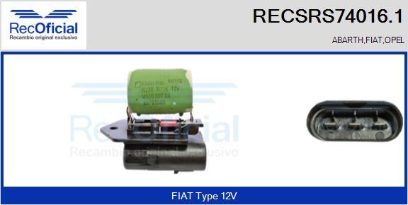 RECOFICIAL RECSRS74016.1 - Резистор, електромотор-вентилатор охлаждане vvparts.bg