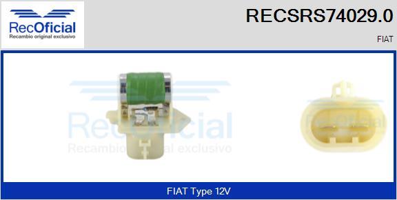 RECOFICIAL RECSRS74029.0 - Резистор, електромотор-вентилатор охлаждане vvparts.bg