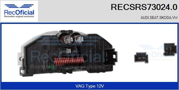 RECOFICIAL RECSRS73024.0 - Съпротивление, вентилатор за вътрешно пространство vvparts.bg