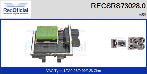 RECOFICIAL RECSRS73028.0 - Съпротивление, вентилатор за вътрешно пространство vvparts.bg