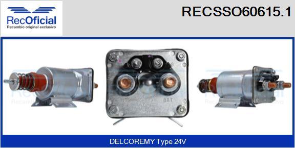 RECOFICIAL RECSSO60615.1 - Магнитен превключвател, стартер vvparts.bg