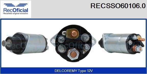 RECOFICIAL RECSSO60106.0 - Магнитен превключвател, стартер vvparts.bg