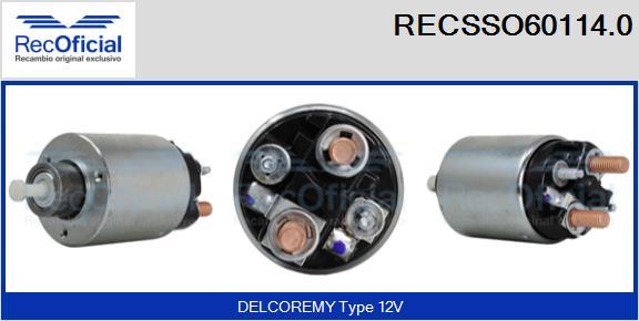 RECOFICIAL RECSSO60114.0 - Магнитен превключвател, стартер vvparts.bg