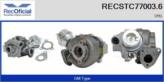 RECOFICIAL RECSTC77003.6 - Турбина, принудително пълнене с въздух vvparts.bg