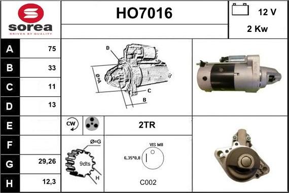 Sera HO7016 - Стартер vvparts.bg