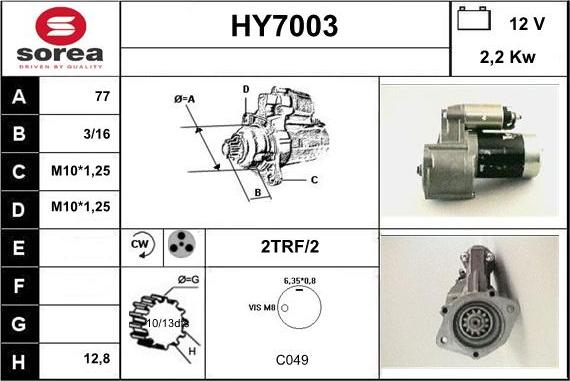 Sera HY7003 - Стартер vvparts.bg